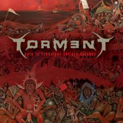 Torment (BEL) : Pain Is Transient, Failure Forever